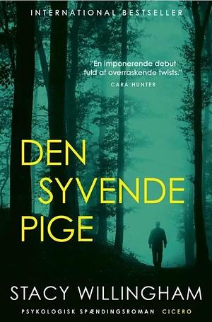 Den syvende pige by Stacy Willingham, Charlotte Glahn