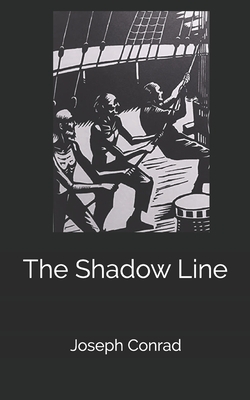 The Shadow Line by Joseph Conrad