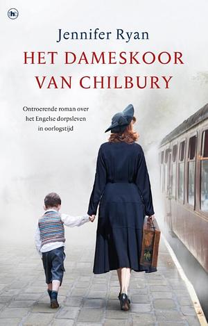 Het dameskoor van Chilbury by Jennifer Ryan