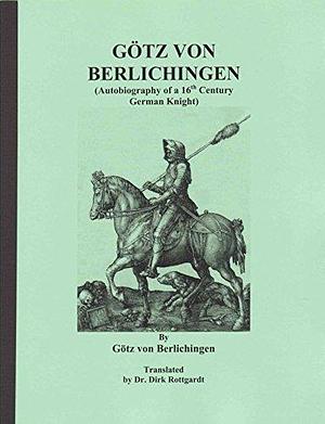 GÖTZ VON BERLICHINGEN by George Nafziger