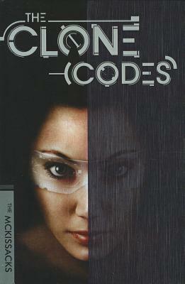 Clone Codes by Patricia McKissack, Fredrick L. McKissack, John McKissack