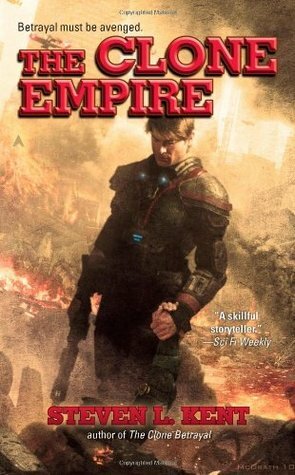 The Clone Empire by Steven L. Kent