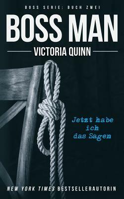 Boss Man by Victoria Quinn