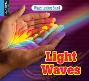 Light Waves by Robin Johnson