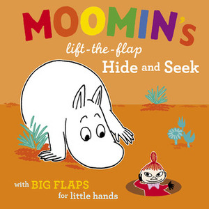 Moomin's Lift-The-Flap Hide and Seek by Tove Jansson
