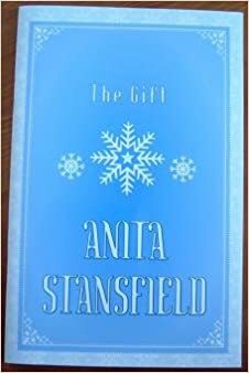 The Gift by Anita Stansfield