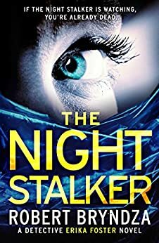 The Night Stalker by Robert Bryndza