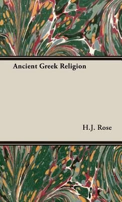 Ancient Greek Religion by H. J. Rose