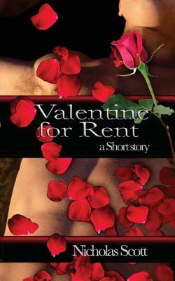 Valentine for Rent by Nicholas Scott