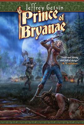 Prince of Bryanae by Jeffrey Getzin