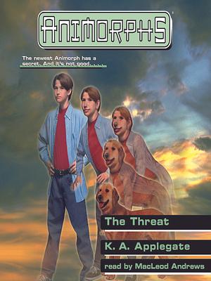 The Threat by K.A. Applegate