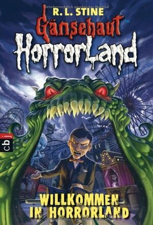 Willkommen in HorrorLand by R.L. Stine