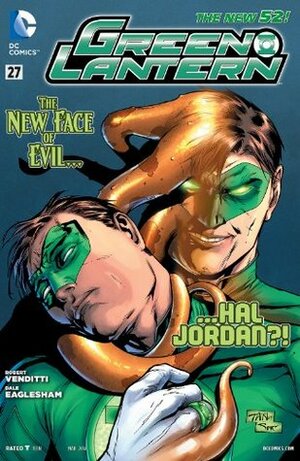 Green Lantern #27 by Robert Venditti, Dale Eaglesham