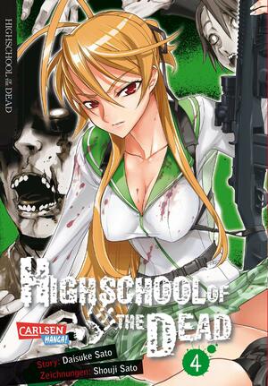 Highschool of the Dead, Band 4 by Daisuke Sato