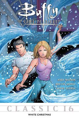 Buffy the Vampire Slayer Classic #16: White Christmas by Andi Watson