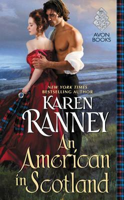 An American in Scotland by Karen Ranney