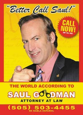 Better Call Saul: The World According to Saul Goodman by David Stubbs