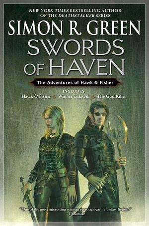 Swords of Haven by Simon R. Green