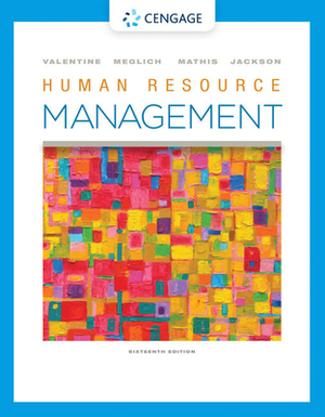 Human Resource Management by Robert L. Mathis, Patricia Meglich, Sean R. Valentine