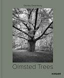 Olmsted Trees by Tom Avermaete, Mindy Thompson Fullilove, Kevin Baker