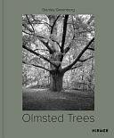 Olmsted Trees by Mindy Thompson Fullilove, Tom Avermaete, Kevin Baker