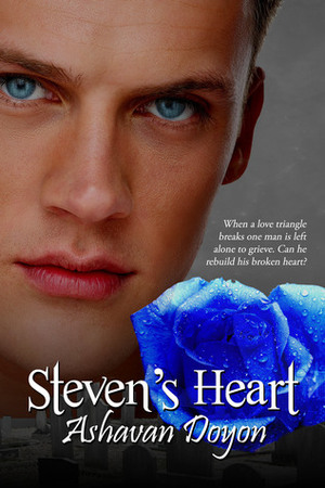 Steven's Heart by Ashavan Doyon