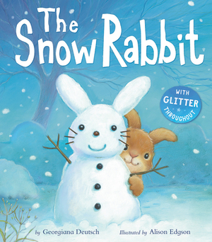 The Snow Rabbit by Georgiana Deutsch