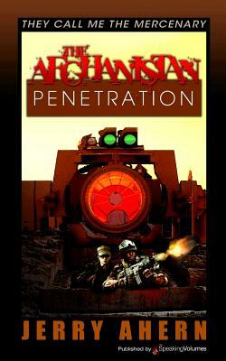 The Afghanistan Penetration by Jerry Ahern