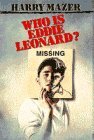 Who Is Eddie Leonard? by Harry Mazer