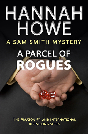 A Parcel of Rogues by Hannah Howe