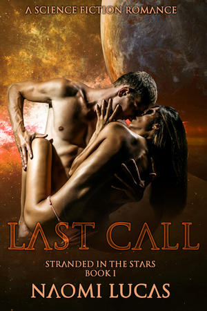 Last Call by Naomi Lucas