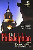 The Philadelphian by Richard Powell