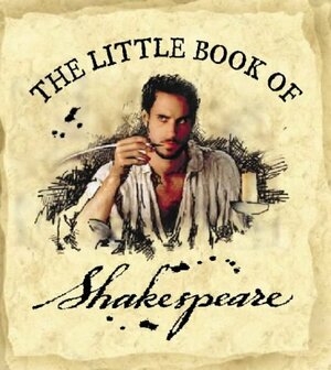 The Little Book of Shakespeare by Kate Harris, William Shakespeare, John Mannion