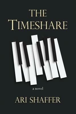 The Timeshare by Ari Shaffer