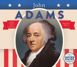 John Adams by Heidi M. D. Elston