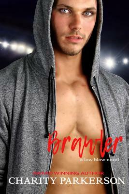 Brawler by Charity Parkerson