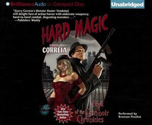 Hard Magic by Larry Correia