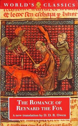 The Romance of Reynard the Fox by D.D.R. Owen, D.D.R. Owen