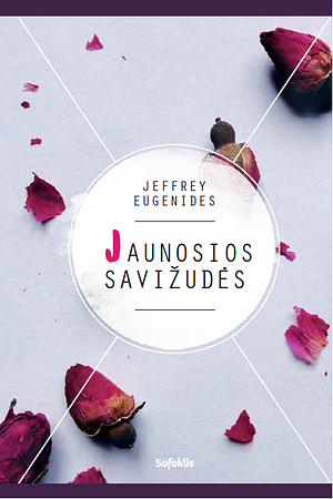 Jaunosios savižudės by Jeffrey Eugenides