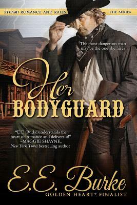 Her Bodyguard by E. E. Burke