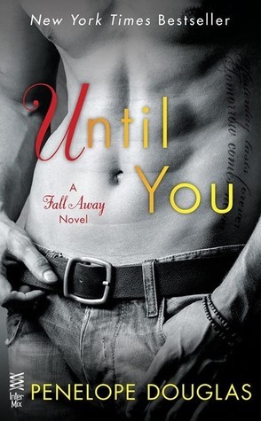 Until You by Penelope Douglas