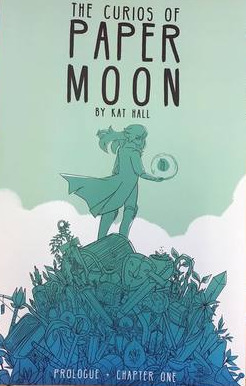 The Curious of Paper Moon Prologue + Chapter One by Kat Hall