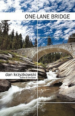 One-Lane Bridge by Dan Krzyzkowski