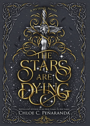 The Stars are Dying by Chloe C. Peñaranda