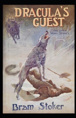 Dracula's Guest Illustrated by Bram Stoker