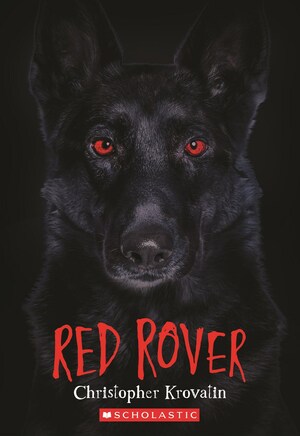 Red Rover by Christopher Krovatin