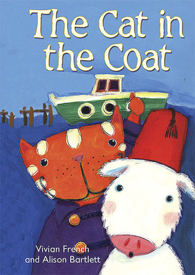 The Cat in the Coat by Vivian French