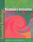 Essential Readings on Vocabulary Instruction by Michael F. Graves