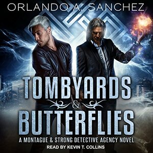 Tombyards & Butterflies by Orlando A. Sanchez