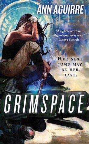 Grimspace by Ann Aguirre